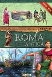 Colectia Istorie - Roma Antica 