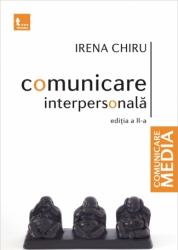 Comunicare interpersonala - Irena Chiru 