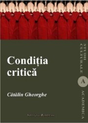 Conditia critica - Catalin Gheorghe 