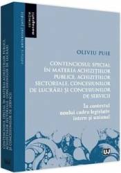 Contenciosul special in materia achizitiilor publice - Oliviu Puie 