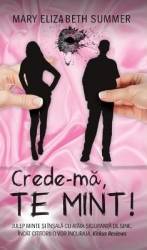 Crede-ma te mint - Mary Elizabeth Summer 