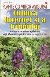 Cultura lucernei si a trifoiului