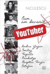 Cum am devenit Youtuber 