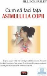 Cum sa faci fata astmului la copii - Jill Eckersley 