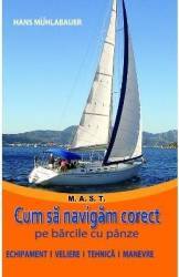 Cum sa navigam corect pe barcile cu panze - Hans Muhlabauer 