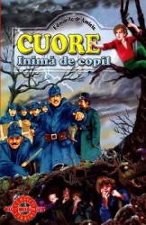 Cuore inima de copil - Edmondo De Amicis 