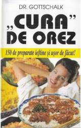 Cura de orez - Dr. Gottschalk 