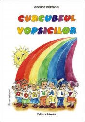 Curcubeul vopsicilor - George Popovici 