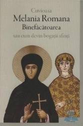 Cuvioasa Melania Romana Binefacatoarea 
