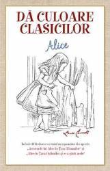 Da culoare clasicilor Alice Lewis Caroll