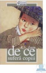 De ce sufera copiii - K.V. Zorin 