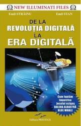 De la revolutia digitala la era digitala - Emil Strainu Emil Stan 