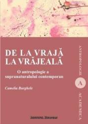 De la vraja la vrajeala - Camelia Burghele 