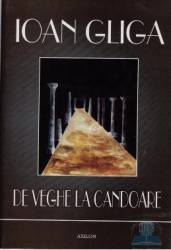 De veghe la candoare - Ioan Gliga 