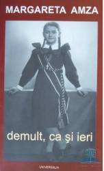 Demult ca si ieri - Margareta Amza 