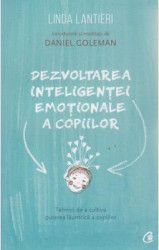 Dezvoltarea inteligentei emotionale a copiilor - Linda Lantieri 