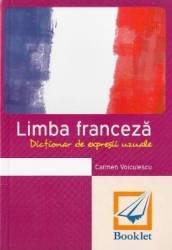 Dictionar de expresii uzuale - Franceza Ed.2016 - Carmen Voiculescu 