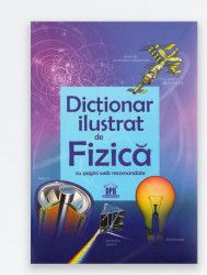 Dictionar ilustrat de Fizica 