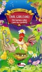 Din lumea celor care nu cuvanta - Emil Garleanu 