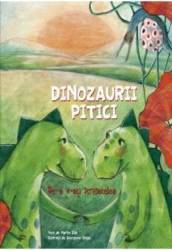 Dinozaurii pitici. De-a v-ati strigatelea - Martin Zick 