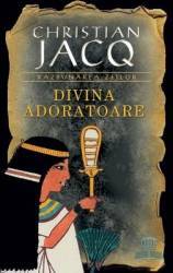 Divina adoratoare - Christian Jacq 