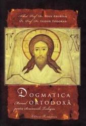 Dogmatica ortodoxa - Ioan Zagrean Isidor Todoran 