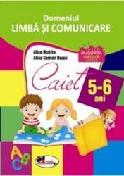 Domeniul Limba si Comunicare - 5-6 ani - Alice Nichita Alina Carmen Bozon 