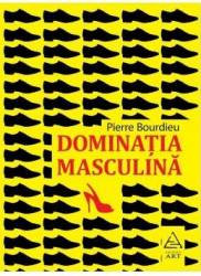 Dominatia masculina - Pierre Bourdieu 