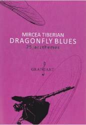 Dragonfly blues. 25 jazzthemes - Mircea Tiberian 