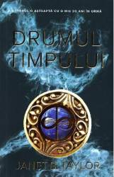Drumul timpului - Janet B. Taylor 