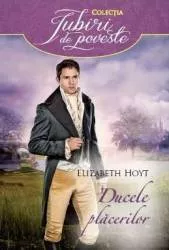 Ducele placerilor - Elizabeth Hoyt