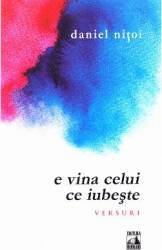 E vina celui ce iubeste - Daniel Nitoi 