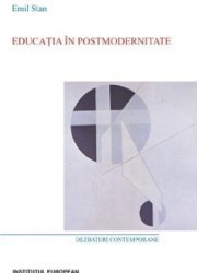 Educatia in postmodernitate - Emil Stan 