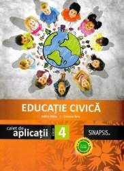Educatie civica - Clasa 4 - Caiet de aplicatii - Adina Micu Simona Brie 