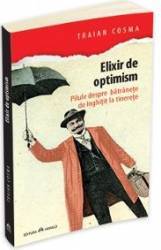 Elixir de optimism - Traian Cosma 