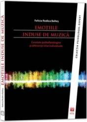 Emotiile Induse De Muzica - Felicia Rodica Baltes 