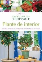Enciclopedia Truffaut Plante de interior - Patrick Mioulane 