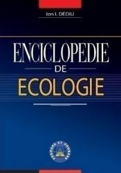 Enciclopedie de ecologie - Ion I. Dediu 