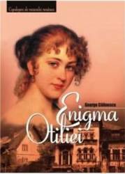 Enigma Otiliei - George Calinescu 
