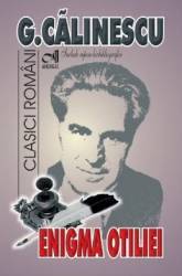 Enigma Otiliei - George Calinescu