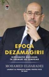 Epoca dezamagirii - Mohamed Elbaradei 