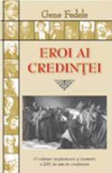 Eroi Ai Credintei - Gene Fedele 