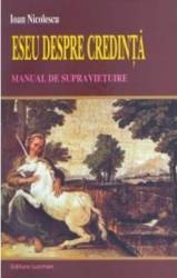 Eseu despre credinta - Ioan Nicolescu 