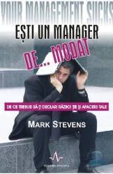 Esti un manager de... modat - Mark Stevens 