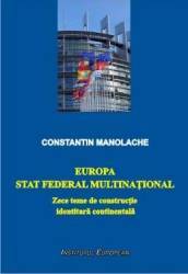 Europa stat federal multinational - Constatin Manolache 