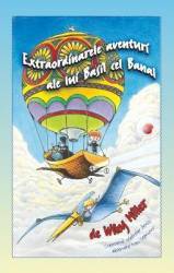 Extraordinarele aventuri ale lui Basil cel Banal - Wiley Miller 