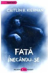 Fata inecandu-se - Caitlin R. Kiernan 