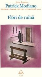 Flori de Ruina - Patrick Modiano 