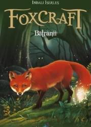 Foxcraft Vol.2 Batranii - Inbali Iserles 
