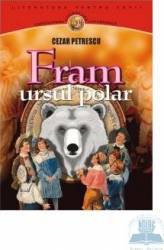 Fram ursul polar - Cezar Petrescu 